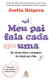 Meu pai fala cada uma - Sextante