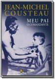 Meu pai - o comandante - Companhia editora nacional