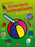 Meu Primeiro Dicionário Autocolante. As Palavras - Zastras