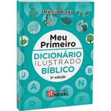 Meu Primeiro Dicionário Ilustrado Bíblico Rideel