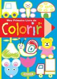 Meu primeiro livro de colorir - 2 anos - Girassol callis
