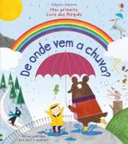 Meu primeiro livro dos porquês : De onde vem a chuva ?