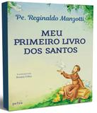 Meu Primeiro Livro Dos Santos - Petra