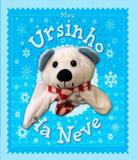 Meu Ursinho Da Neve - Ciranda cultural