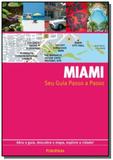 Miami - guias passo a passo - Publifolha