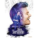 Michel Teló - Bem Sertanejo - O Show - KIT (CD+DVD) - Som livre