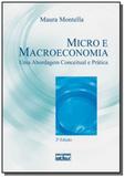 Micro e macroeconomia: uma abordagem conceitual e - Atlas