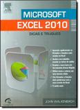 Microsoft excel 2010 - dicas e truques - Campus universitario (elsevier)