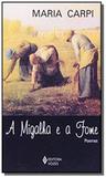 Migalha e a fome,a - Vozes