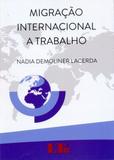 Migração Internacional a Trabalho - Ltr
