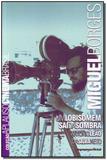 Miguel Borges - um Lobisomem Sai da Sombra - Imprensa oficial