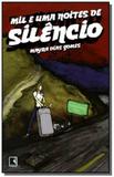 Mil e uma noites de silencio - Record