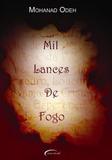 Mil Lances de Fogo - Novo seculo