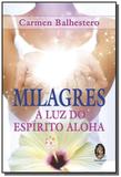 Milagres a luz do aloha spirit - Madras
