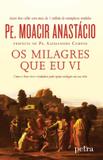 Milagres que eu vi, os - Petra