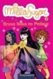 Milla e sugar - volume 3 - bruxa nova no pedaço - Editora fundamento educacional ltda