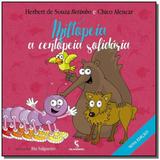 Miltopeia, a centopeia solidaria - Moderna - paradidatico