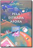 Mindinho e seu vizinho: pela estrada afora - Atual