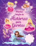 Minha coleção de histórias para garotas