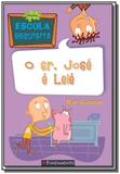 Minha escola esquisita - o sr. jose e lele! - Fundamento