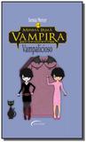 Minha irma vampira vampalicioso vol 4 - Novo seculo