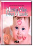 Minha mae, meu mundo - pocket - Gente