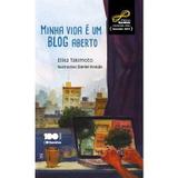 Minha Vida É Um Blog Aberto - Saraiva
