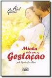 Minha vida em gestacao - O clarim