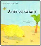 Minhoca da Sorte, A - Moderna (paradidaticos)