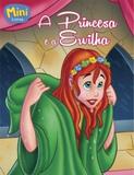 Miniclassicos Todolivro - Princesa e a Ervilha