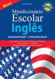 Minidicionario escolar de ingles ingles/portugues - portugues/ingles - Difusao cultural do livro