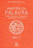 Ministério da palavra - ano c - Editora santuário