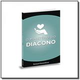 Ministerio do diacono, o - Bv films