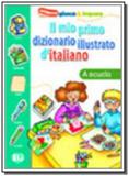 Mio primo diz. ill. ditaliano, il - la scuola - European language