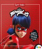Miraculous - Livro Teatro - On line editora