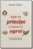 Mirei no Príncipe e Acertei no Ogro! - 5w edicao
