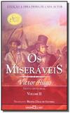 Miseraveis, os - vol.2 - colecao a obra-prima de c - Martin claret