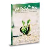 Missões - Daniel e Isabela Mastral - Bvbooks