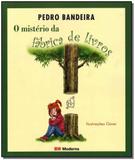 Mistério da Fábrica de Livros, O - Moderna