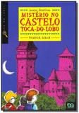 Misterio no castelo toca do lobo - Atica