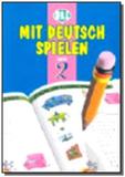 Mit deutsch spielen - tome 2 - European language