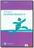Mit erfolg zum zertifikat deutsch testbuch mit a - Klett