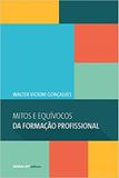 Mitos e Equivocos Da Formacao - Senai - sp