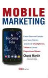 Mobile Marketing - A Terceira Tela - M.books