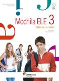 Mochila ele 3 - libro del alumno - Santillana didatico (moderna)