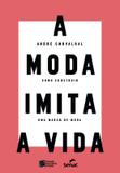 Moda imita a vida - Senac rj