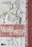 Moda vestimenta corpo - Estaçao das letras e cores