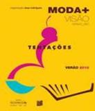 Moda+ Visao Verao 2010 - Senac-rj