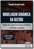 Modelagem dinamica da gestao - passos das organiza - Jurua
