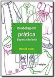 Modelagem Prática especial infantil - Autor independente